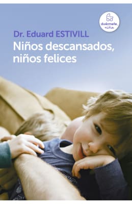 NIÑOS DESCANSADOS, NIÑOS FELICES