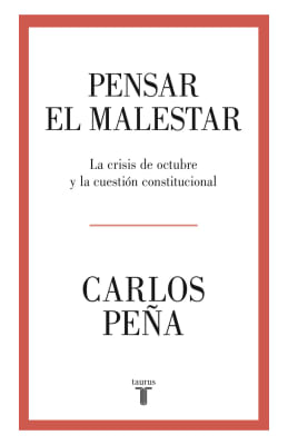 PENSAR EL MALESTAR - LA CRISIS DE OCTUBRE