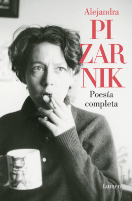 POESÍA COMPLETA - PIZARNIK