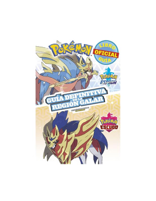 POKEMON: GUIA DEFINITIVA DE LA REGION GALAR