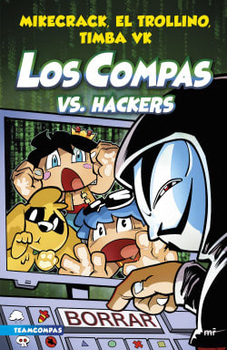 LOS COMPAS 7 VS HACKER