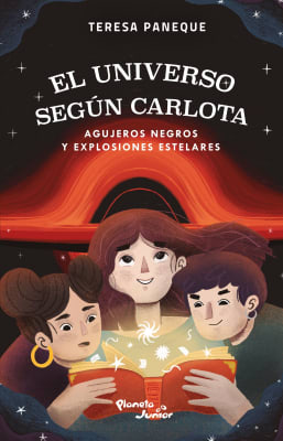 EL UNIVERSO SEGUN CARLOTA - AGUJEROS NEGROS Y EXPLOSIONES ESTELARES