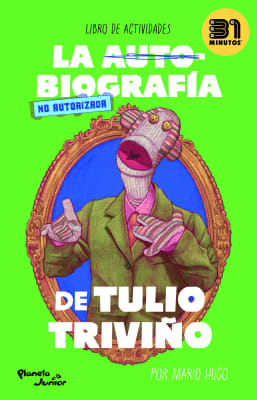 LA AUTO-BIOGRAFÍA DE TULIO TRIVIÑO