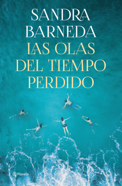 LAS OLAS DEL TIEMPO PERDIDO