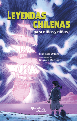 LEYENDAS  CHILENAS PARA NIÑOS Y NIÑAS