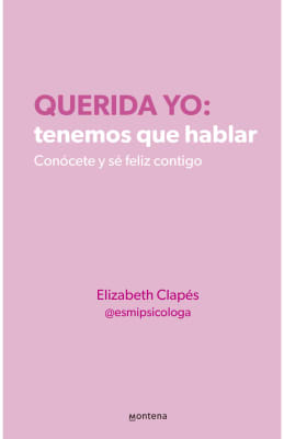 QUERIDA YO: TENEMOS QUE HABLAR