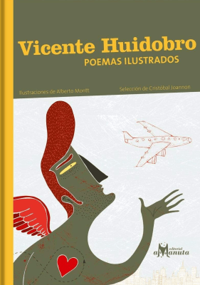 VICENTE HUIDOBRO, POEMAS ILUSTRADOS