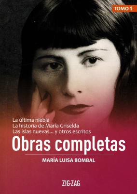 TOMO 1 - OBRAS COMPLETAS DE MARIA LUISA BOMBAL