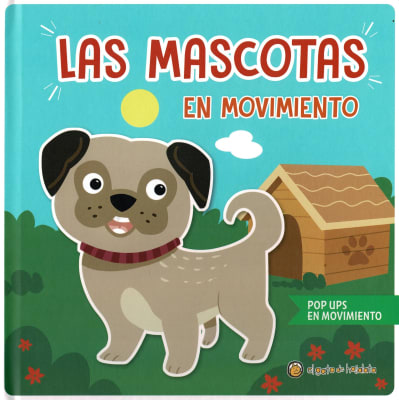 LAS MASCOTAS EN MOVIMIENTO