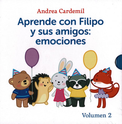 APRENDE CON FILIPO Y SUS AMIGOS: EMOCIONES. VOLUMEN 2