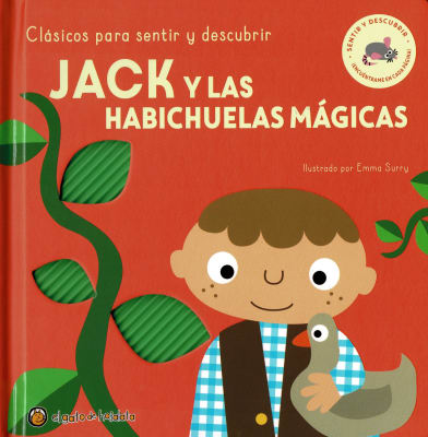 JACK Y LAS HABICHUELAS MÁGICAS. CLÁSICOS PARA SENTIR Y DESCUBRIR