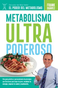 METABOLISMO ULTRA PODEROSO