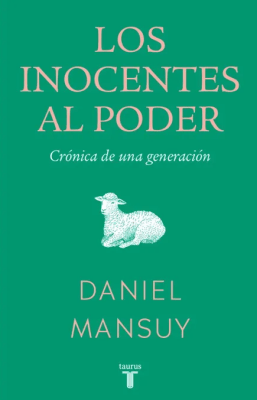 LOS INOCENTES EN EL PODER