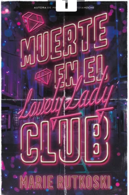 MUERTE EN EL LOVELY LADY CLUB