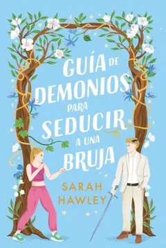 GUÍA DE DEMONIOS PARA SEDUCIR A UNA BRUJA
