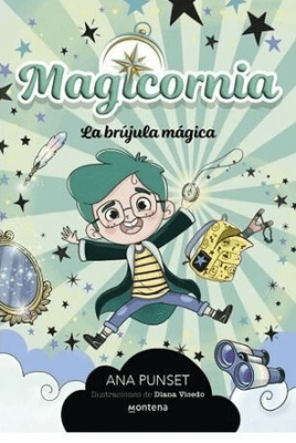 MAGICORNIA I: LA BRÚJULA MÁGICA
