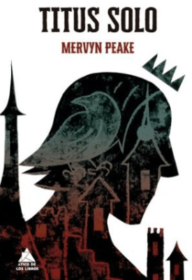 TITUS SOLO (GORMENGHAST 3)
