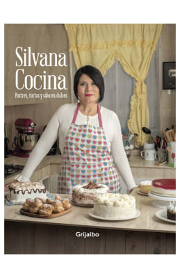 SILVANA COCINA: POSTRES, TORTAS Y SABORES DULCES