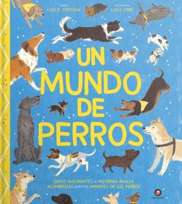UN MUNDO DE PERROS