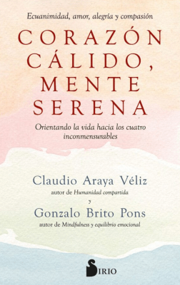 CORAZÓN CALIDO, MENTE SERENA