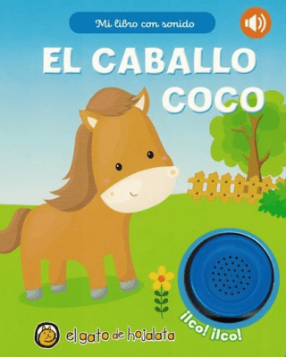 MI LIBRO CON SONIDO - EL CABALLO COCO