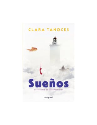 SUEÑOS: DICCIONARIO
