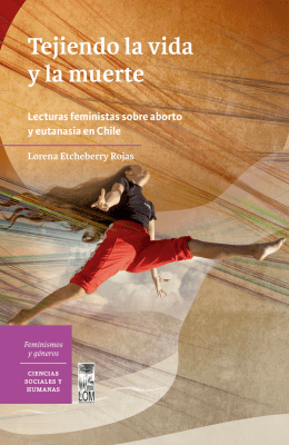 TEJIENDO LA VIDA Y LA MUERTE