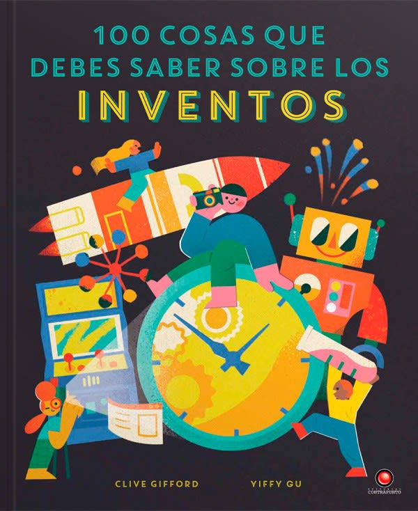 100 COSAS QUE DEBES SABER SOBRE LOS INVENTOS1