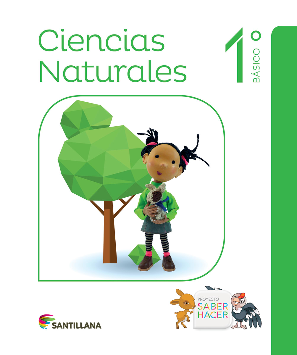 TEXTO CIENCIAS NATURALES 1° BASICO PROYECTO SABER HACER1
