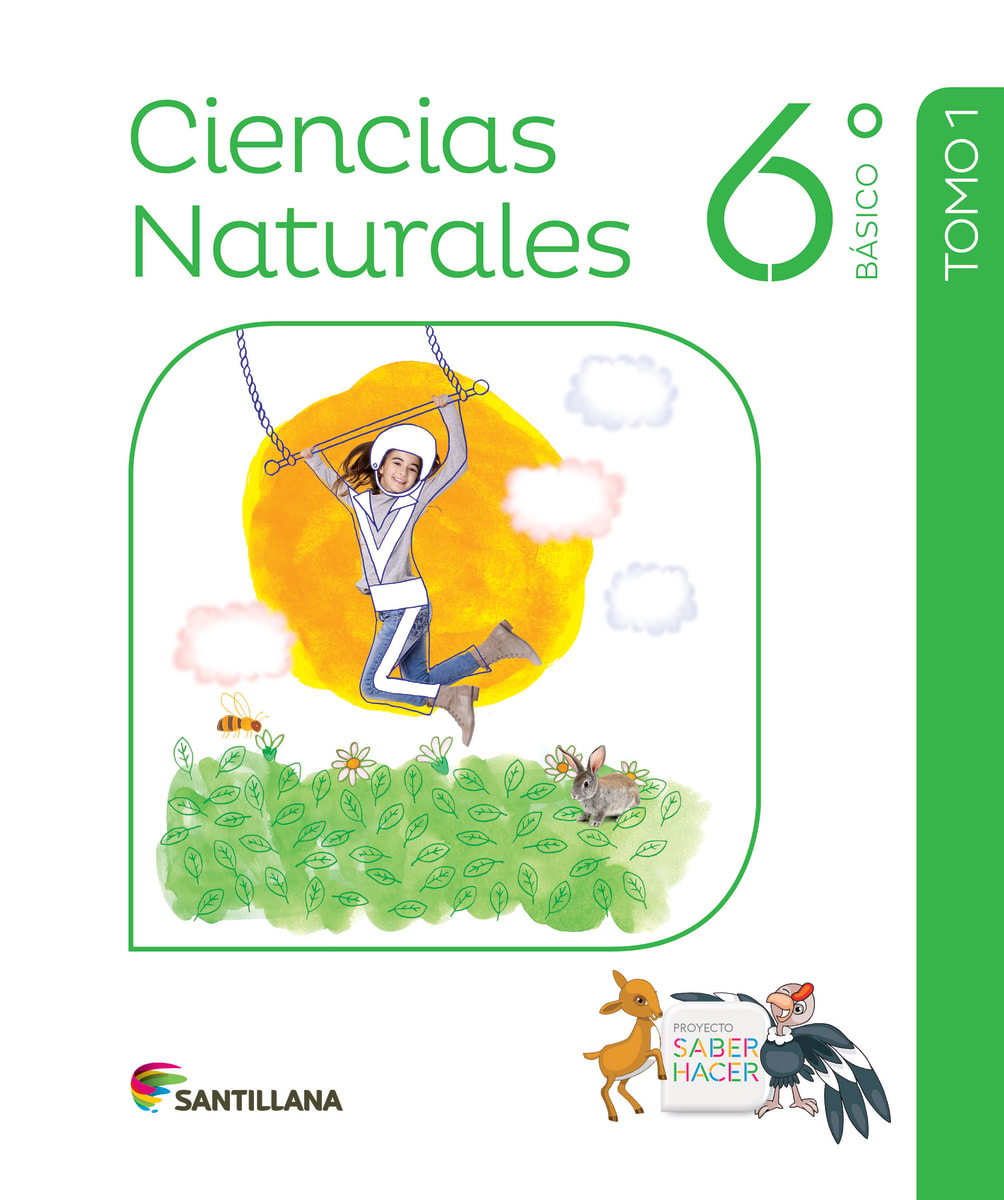 TEXTO CIENCIAS NATURALES 6° BÁSICO PROYECTO SABER HACER1