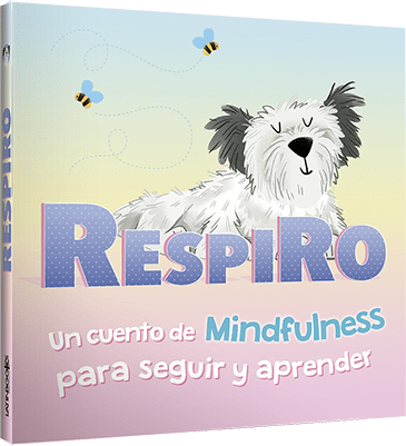 RESPIRO UN CUENTO DE MINDFULNESS PARA SEGUIR Y APRENDER1
