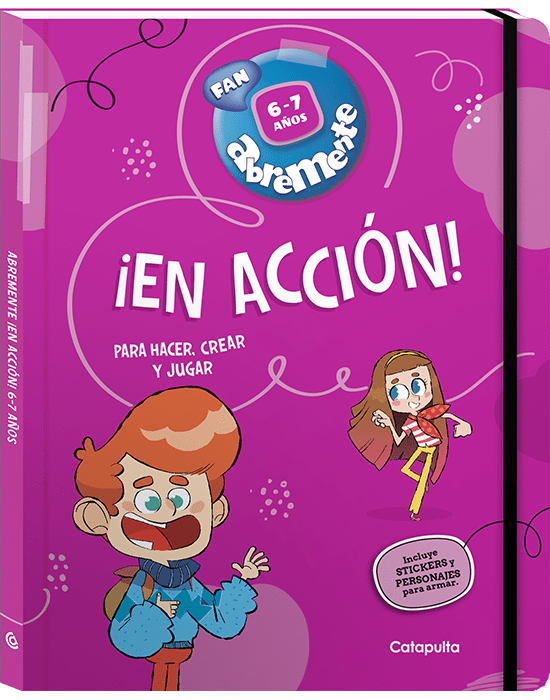ABREMENTE ¡EN ACCIÓN! 6 - 7 AÑOS1