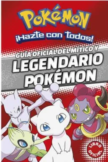 POKEMON. GUIA OFICIAL DEL MÍTICO Y LEGENDARIO POKEMÓN1