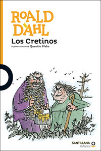 LOS CRETINOS1