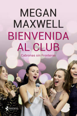 BIENVENIDA AL CLUB CABRONAS SIN FRONTERAS1