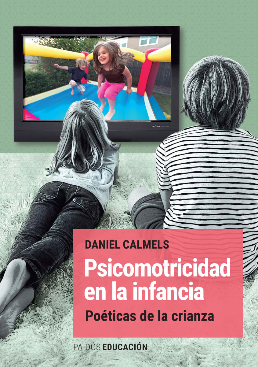 PSICOMOTRICIDAD EN LA INFANCIA1