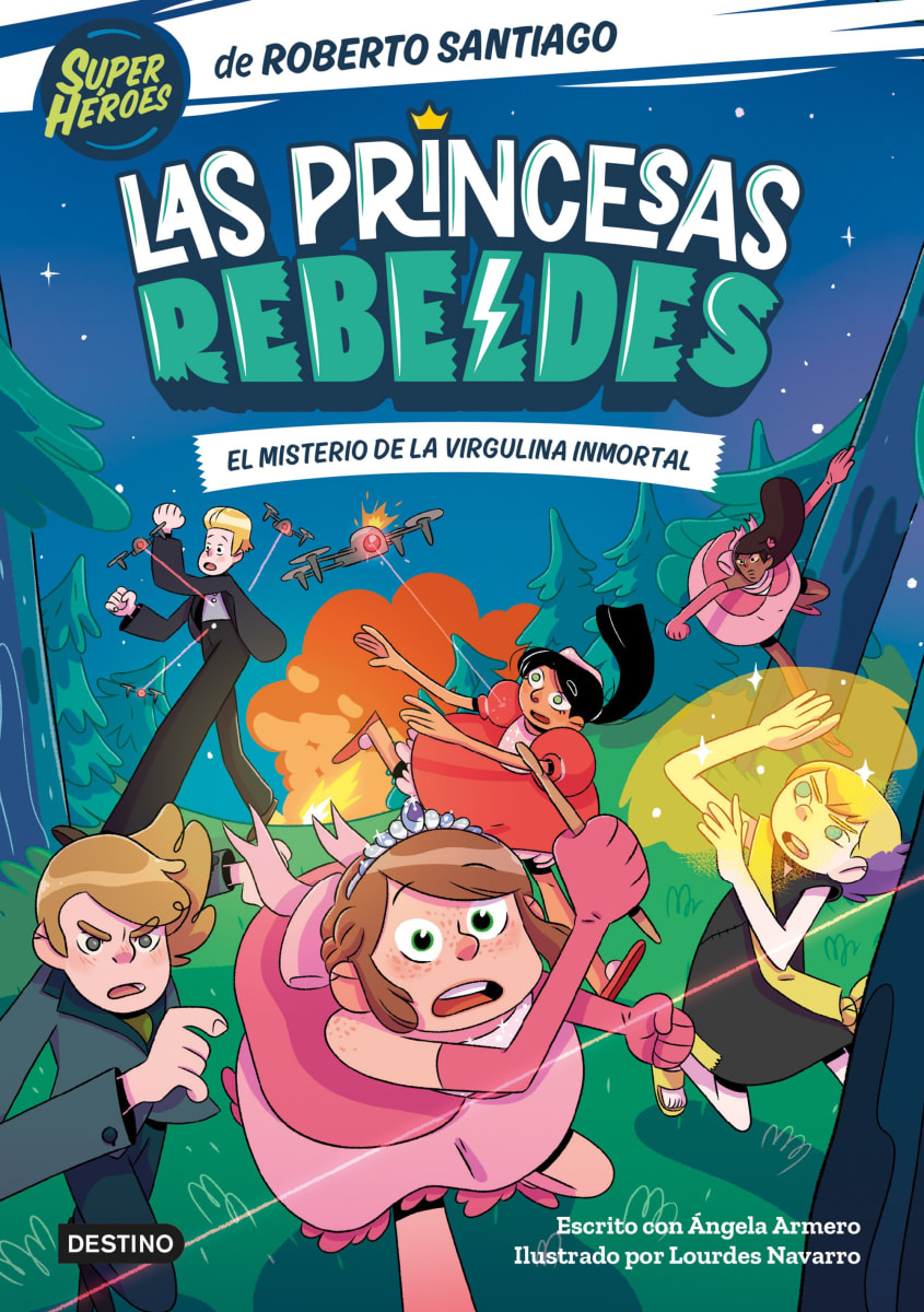 LAS PRINCESAS REBELDES 1 - EL MISTERIO DE LA VIRGULINA INMORTAL1