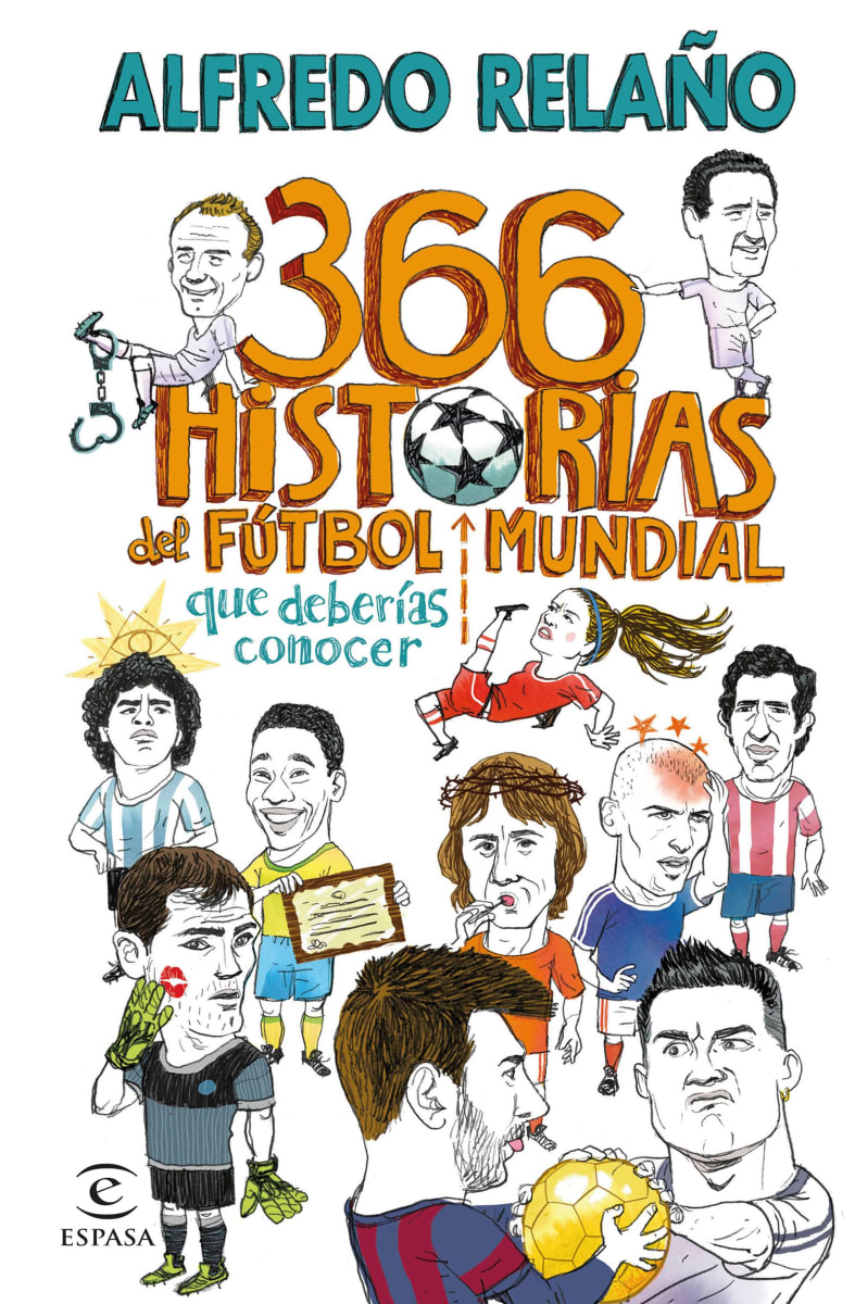366 HISTORIAS DE FÚTBOL MUNDIAL QUE DEBERÍAS CONOCER1