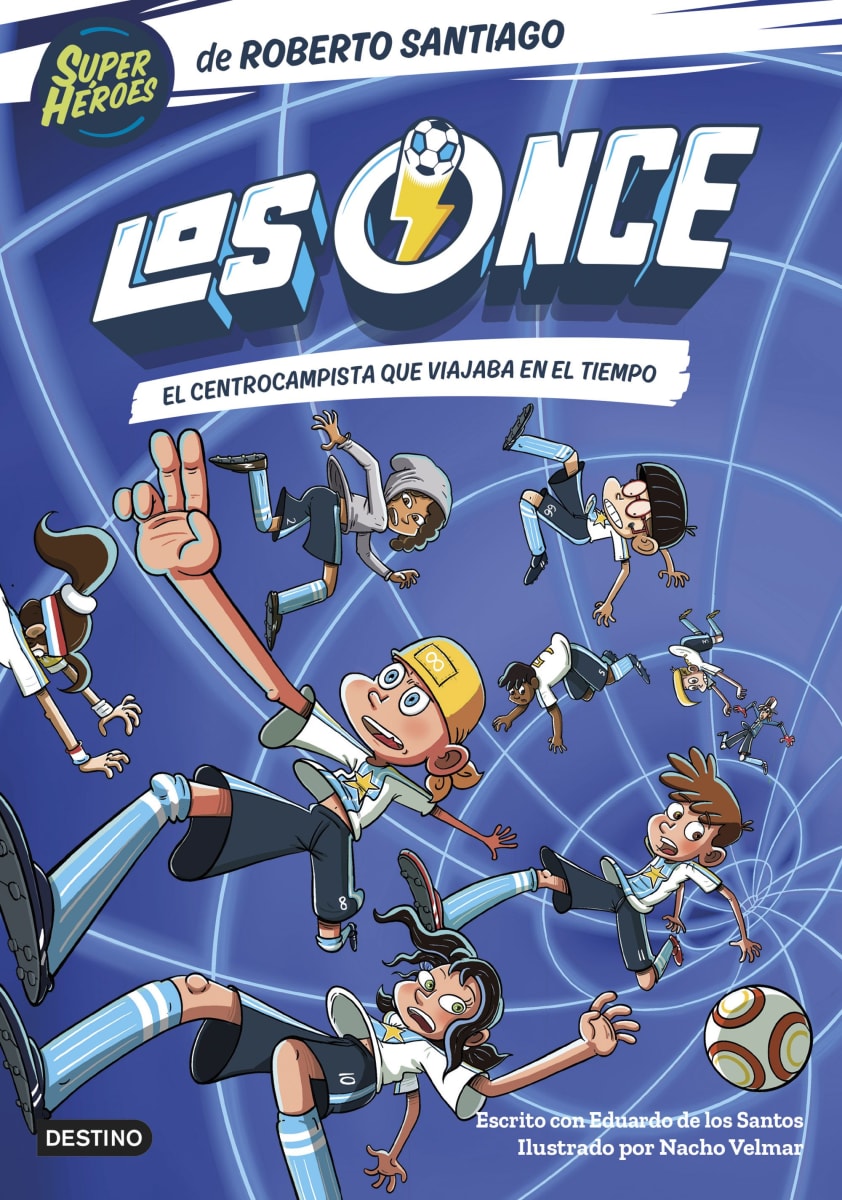 LOS ONCE 3. EL CENTROCAMPISTA QUE VIAJABA EN EL TIEMPO1