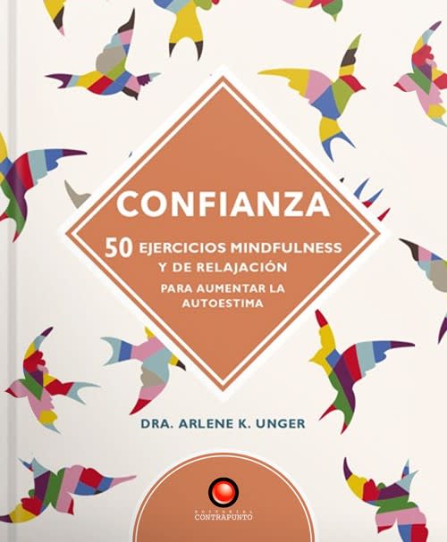 CONFIANZA. 50 EJERCICIOS MINDFULNESS Y DE RELAJACIÓN1
