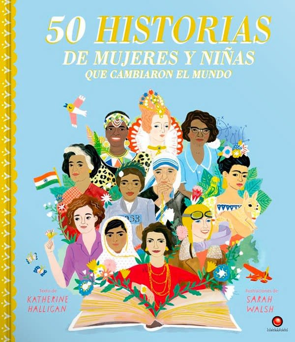 50 HISTORIAS DE MUJERES Y NIÑAS QUE CAMBIARON EL MUNDO1