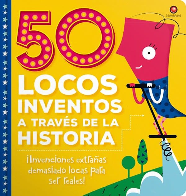 50 LOCOS INVENTOS A TRAVÉS DE LA HISTORIA1