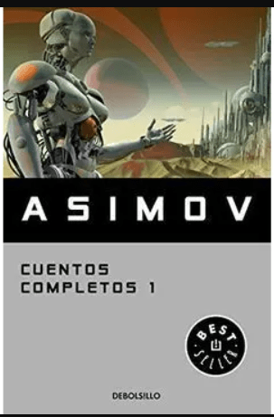 CUENTOS COMPLETOS 1 - ASIMOV1