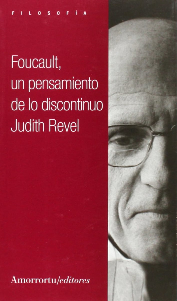 FOUCAULT: UN PENSAMIENTO DE LO DISCONTINUO1