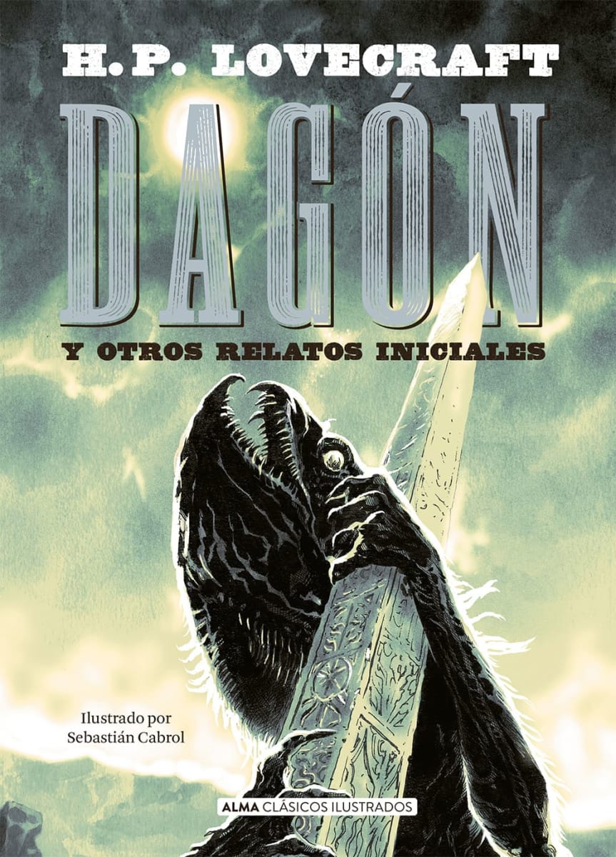 DRAGÓN Y OTROS RELATOS INICIALES - ALMA CLÁSICOS ILUSTRADOS1