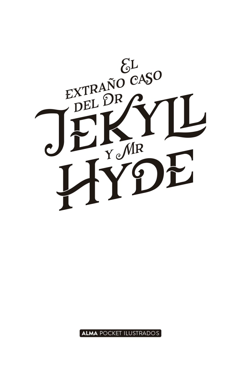 EL EXTRAÑO CASO DEL DR. JEKYLL Y MR. HYDE - ALMA POCKET ILUSTRADOS2