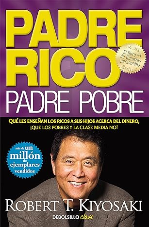 PADRE RICO PADRE POBRE - DEBOLSILLO1