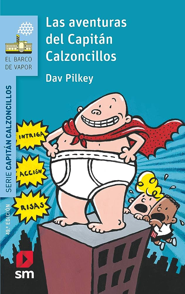 LAS AVENTURAS DEL CAPITAN CALZONCILLOS1