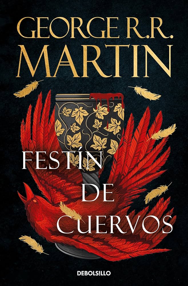 CANCIÓN DE HIELO Y FUEGO 4. FESTÍN DE CUERVOS1