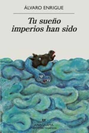 TU SUEÑO IMPERIOS HAN SIDO1